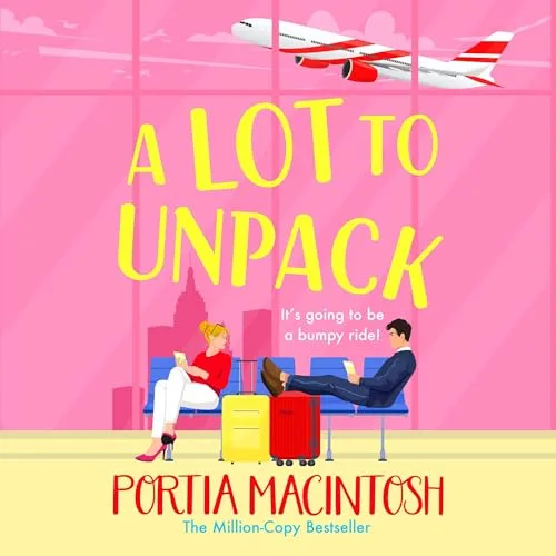 A Lot to Unpack By Portia MacIntosh